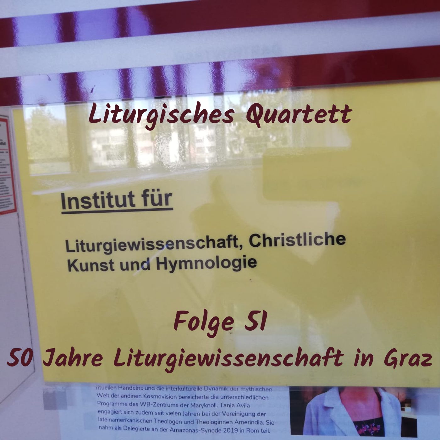 Folge 51 Jubiläum 50 Jahre Liturgiewissenschaft in Graz